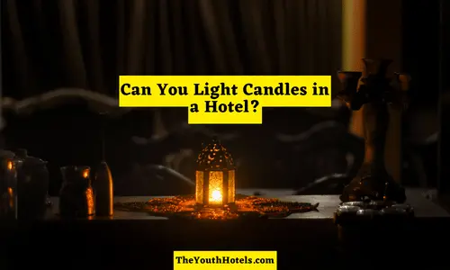Can You Light Candles in a Hotel? Exploring Safety Policies