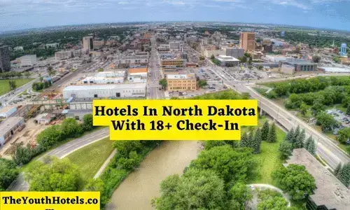 Hotels In North Dakota With 18+ Check-In