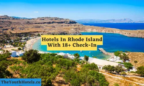 Hotels In Rhode Island With 18+ Check-In